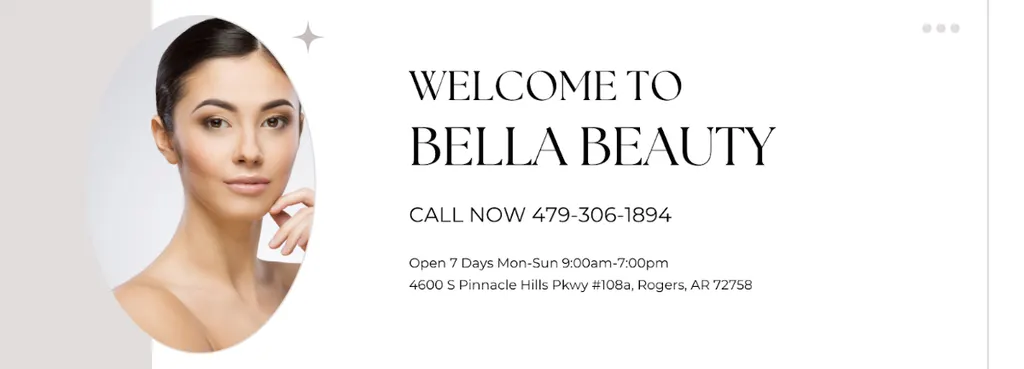Bella Beauty — Beauty salon in Rogers