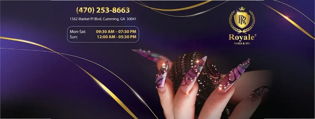 Royale Nails Spa - Cumming — Nail salon in Cumming