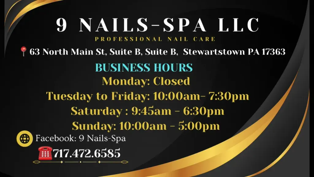 9 Nails-Spa LLC — Nail salon in Stewartstown