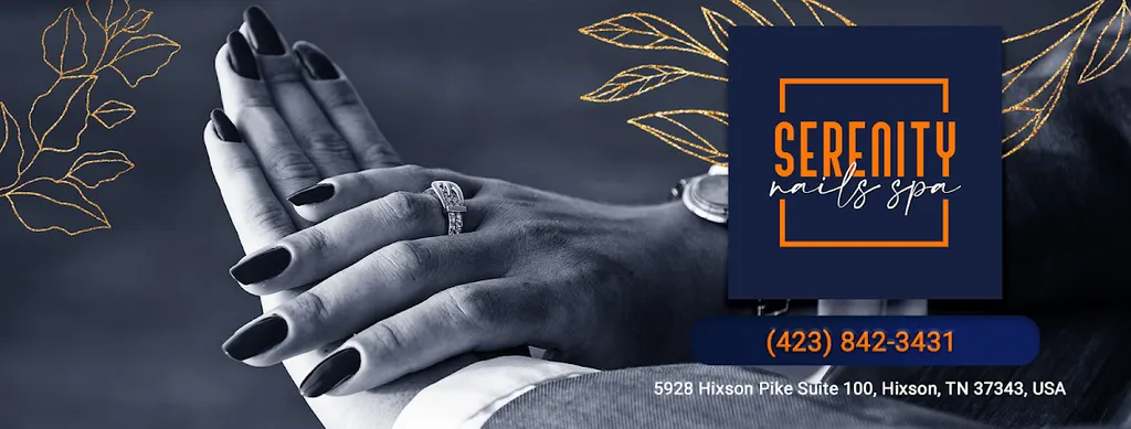 Serenity Nails — Nail salon in Hixson