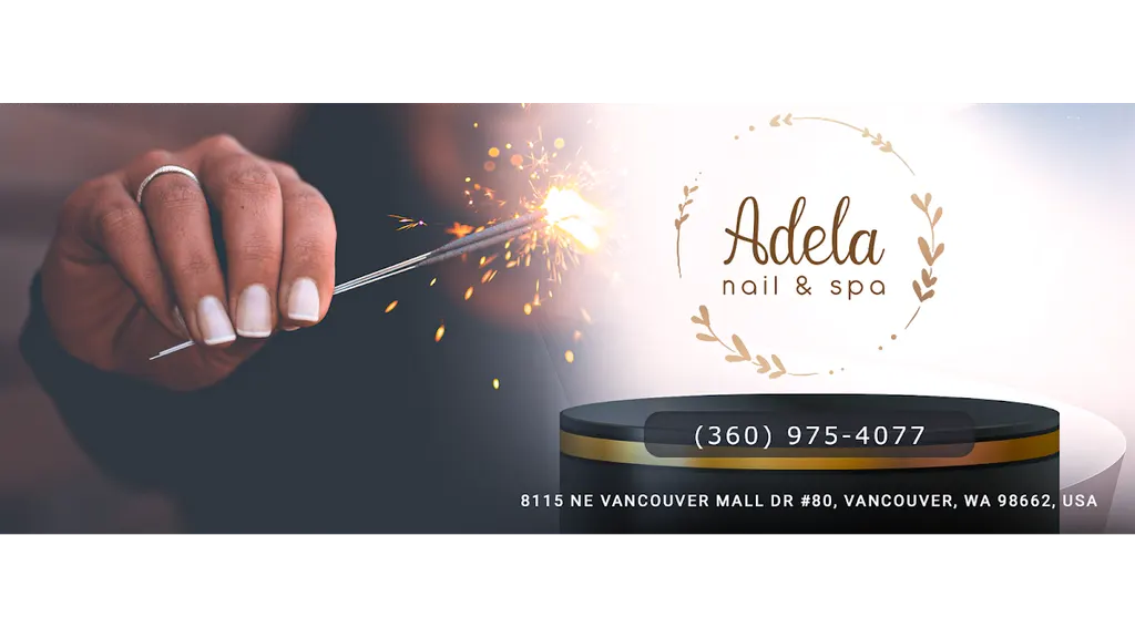 Adela Nails & Spa — Nail salon in Vancouver