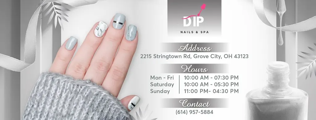 Dip Nails & Spa — Nail salon in Grove City