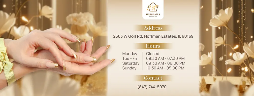 MARSHALLS NAILS & SPA — Nail salon in Hoffman Estates