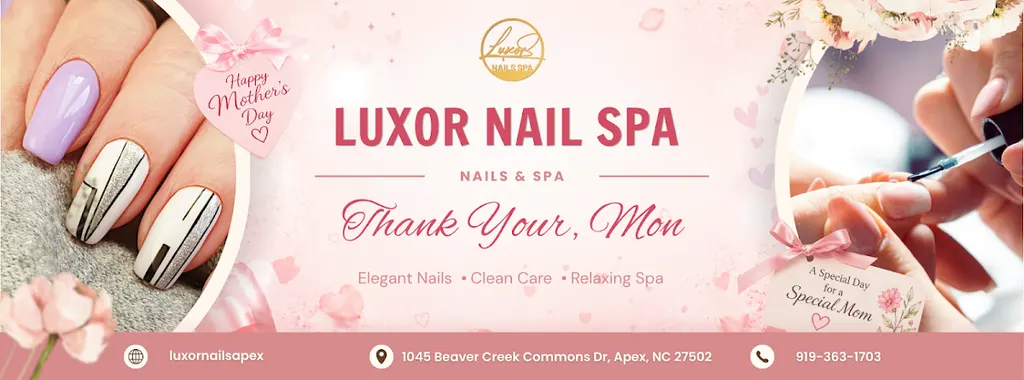 LUXOR NAIL SPA — Nail salon in Apex