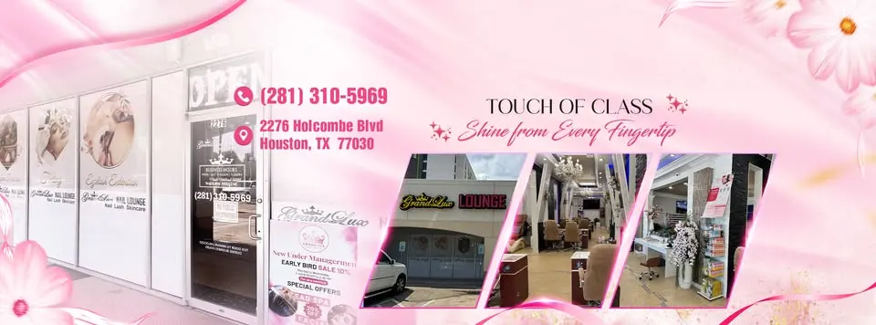 Grand Lux Nail Salon Lounge — Nail salon in Houston