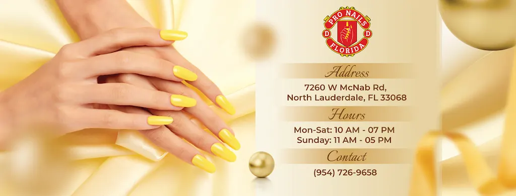 Pro Nails — Nail salon in North Lauderdale