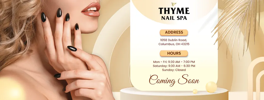 Thyme Nail Spa — Nail salon in Columbus