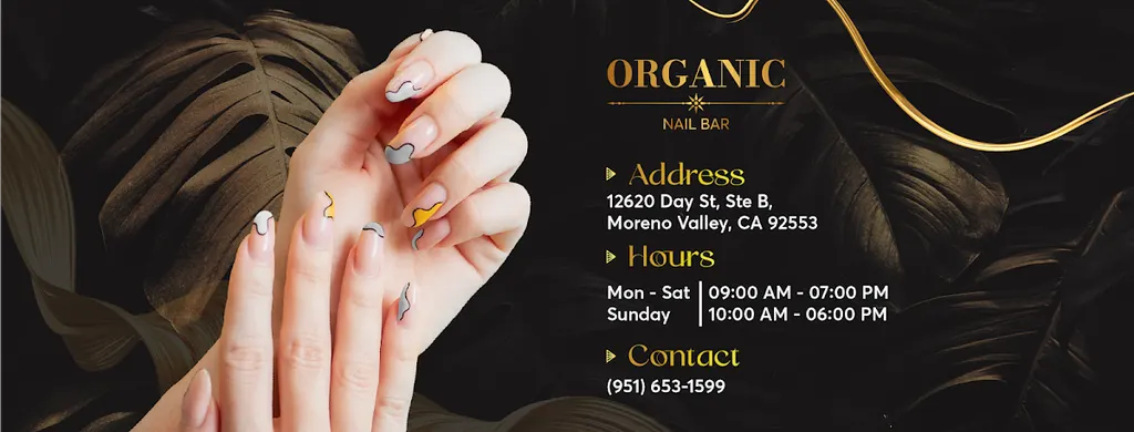 Organic Nail Bar Moreno Valley — Nail salon in Moreno Valley