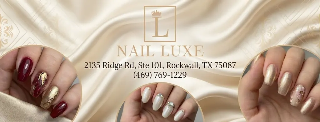 Nail Luxe — Nail salon in Rockwall