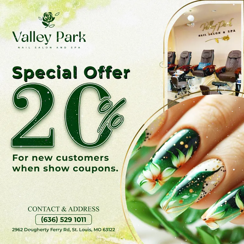 Valley Park Nail Salon and Spa (10% OFF for new customers & 20% OFF for combo) — Nail salon in St. Louis