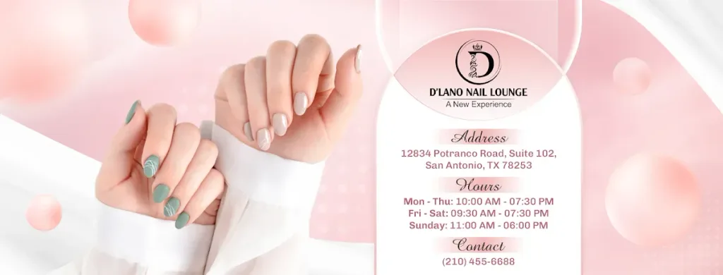 D’Lano Nail Lounge Potranco ( Weekly Discount) — Nail salon in San Antonio