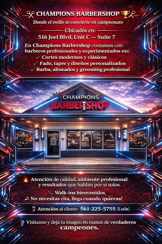 CHAMPIONS BARBERSHOP — Barber shop in Lehigh Acres