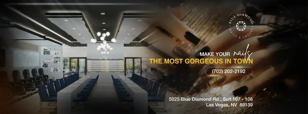 Blue Diamond Nails Spa — Nail salon in Las Vegas